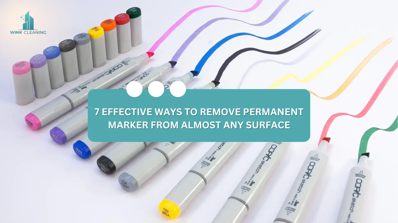 7 Effective Ways to Remove Permanent Marker from Almost Any Surface - Wink Cleaning